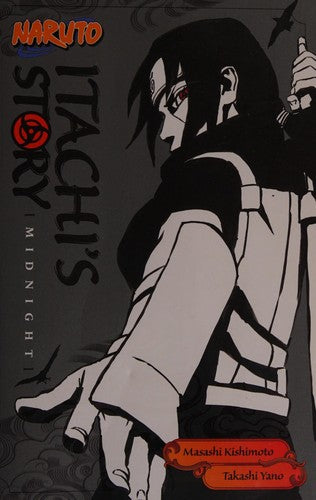 Naruto: Itachi's Story, Vol. 2