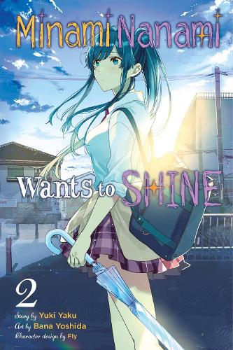Nanami Minami Wants to Shine, Vol. 2